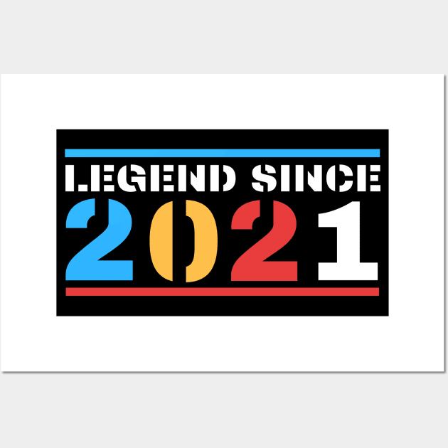 Legend Since 2021 Wall Art by BestOfArtStore